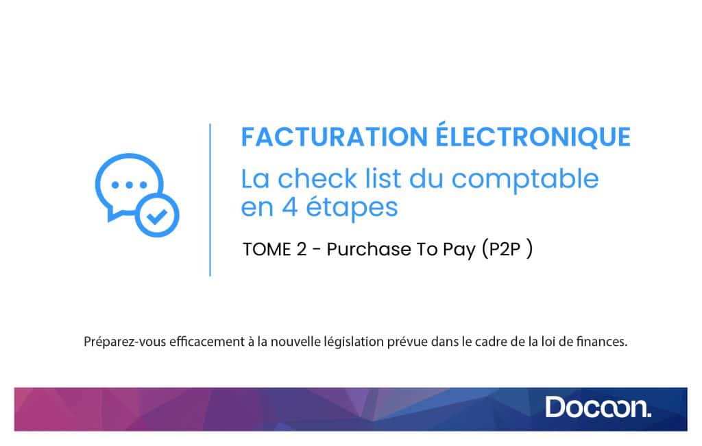 La check-list pour organiser le Cycle P2P – Purchase To Pay