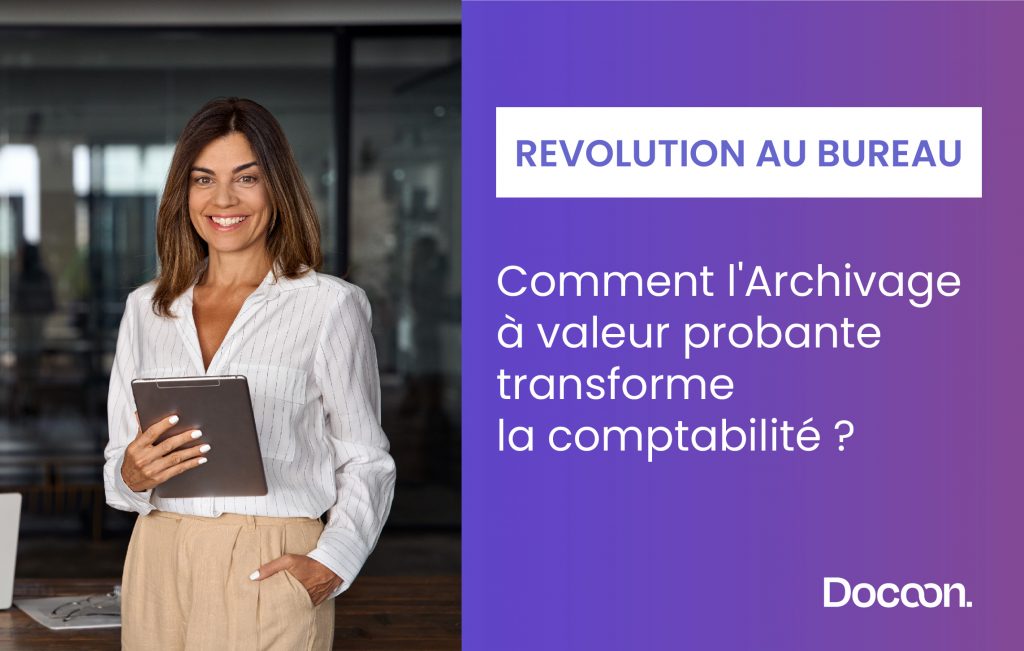 L'Archivage électronique à valeur probante