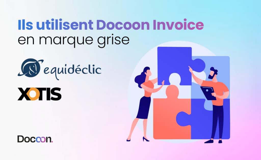 Illustration de l'article : Xotis et Equideclic choisissent Docoon Invoice en marque grise